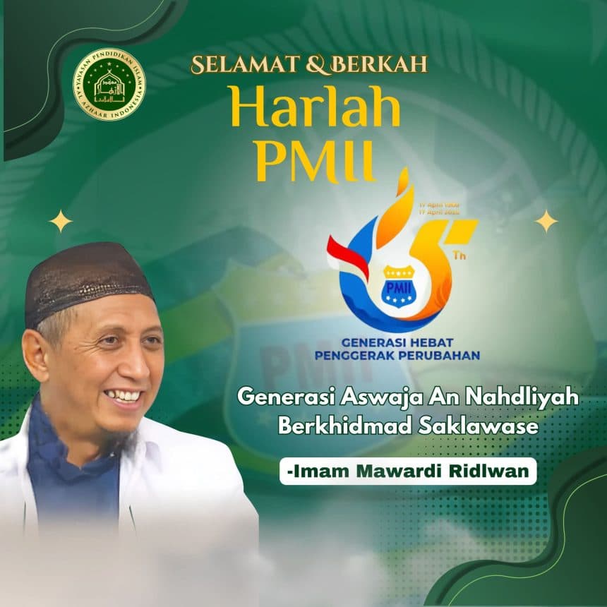 Harlah ke-65 PMII: Teguhkan Komitmen Berkhidmat Untuk Indonesia Jaya